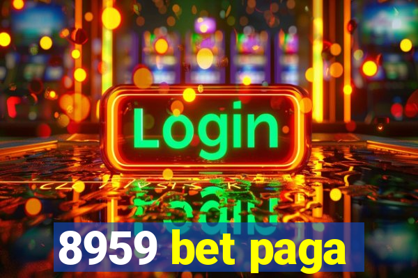 8959 bet paga